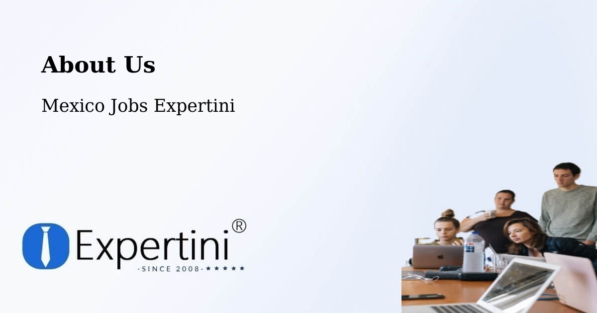 About Expertini Recruitment Platform  – Ocosingo - Ocosingo, Mexico Jobs Expertini