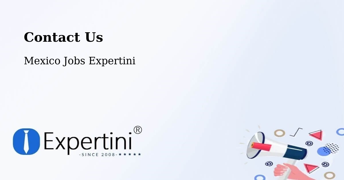 Contact Expertini – Ocosingo - Mexico Jobs Expertini
