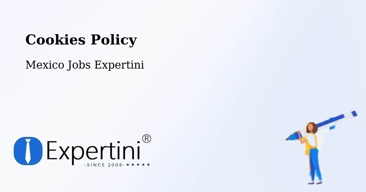 Cookie Policy – Ocosingo - Mexico Jobs Expertini